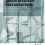 Taller "Diálogos Restaurativos" Taller "Diálogos Restaurativos"