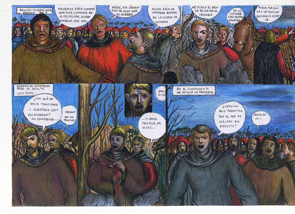 De regreso al campamento, Don Sancho se retrasó un poco, y ése fue el momento que aprovechó uno de los caballeros que lo acompañaban para traspasarle el corazón con la lanza.