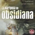 La Mariposa Obsidiana